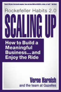 Scaling Up : How a Few Companies Make It...and Why the Rest Don't