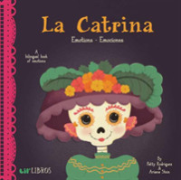 La Catrina: Emotions/Emociones （Board Book）