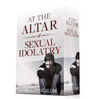 At the Altar of Sexual Idolatry : Restoring Marriages from the Devastation of Sexual Sin （DVD）