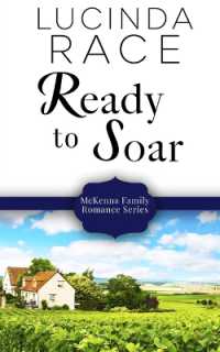 Ready to Soar (A McKenna Family Romance") 〈4〉