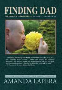 Finding Dad, Paranoid Schizophrenia: An End to the Search