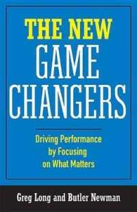 The New Game Changers : Driving Performance by Focusing on What Matters