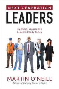 Next Generation Leaders : Getting Tomorrow's Leaders Ready Today