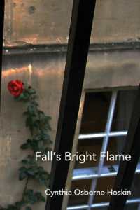 Fall's Bright Flame : A Coming of (Middle) Age Tale