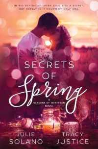 Secrets of Spring (Seasons of Jefferson: Book 3") 〈3〉