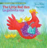 Little Red Hen / La Gallinita Roja (Timeless Fables)