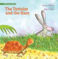 The Tortoise and the Hare (Timeless Fables)