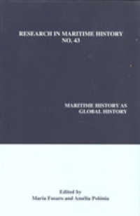 Maritime History as Global History (Research in Maritime History)