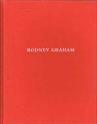 Rodney Graham : 31 May to 4 October 2014: Vinyl Record included