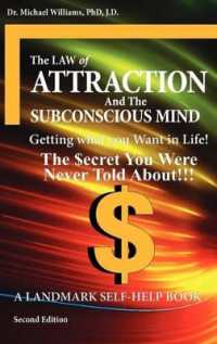 The 'Law of Attraction' and 'The Subconscious Mind' - 2nd Edition