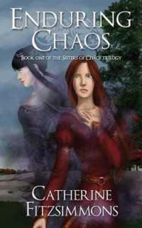 Enduring Chaos (Sisters of Chaos") 〈1〉