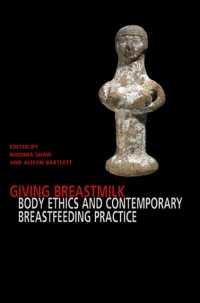 Giving Breastmilk : Body Ethics and Contemporary Breastfeeding Practice