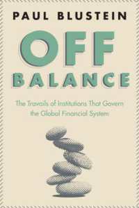 Off Balance : The Travails of Institutions that Govern the Global Financial System
