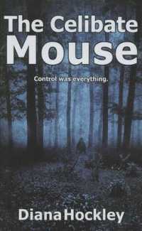 The Celibate Mouse