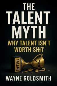 The Talent Myth : Why Talent Isn't Worth Shit