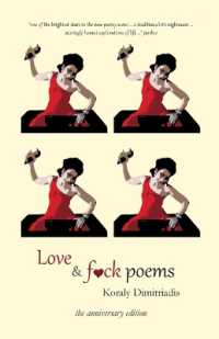 Love and F**k Poems : Anniversary Edition （3RD）