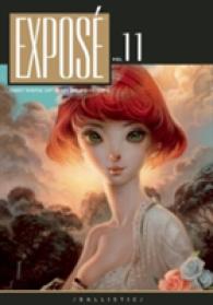 Expose 11 : Finest Digital Art in the Known Universe (Expose)