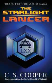 The Starlight Lancer (The Axom Saga)