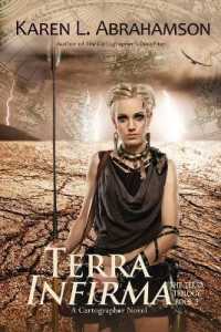 Terra Infirma (The Terra Trilogy") 〈2〉