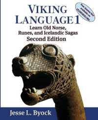 Viking Language 1 : Learn Old Norse, Runes, and Icelandic Sagas (Viking Language Old Norse Icelandic) （2ND）
