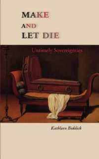 Make and Let Die : Untimely Sovereignties