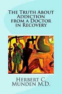 The Truth about Addiction from a Doctor in Recovery