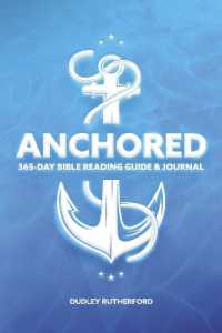 Anchored : 356-Day Bible Reading Guide & Journal