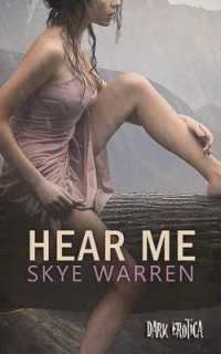 Hear Me : Dark Erotica