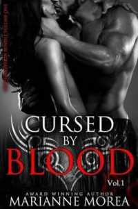 Cursed by Blood Series Volume One : Limited Edition Bundle