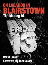 On Location in Blairstown: The Making of Friday the 13th