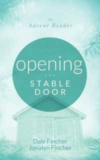 Opening the Stable Door: An Advent Reader