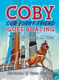Coby Our Furry Friend Goes Boating