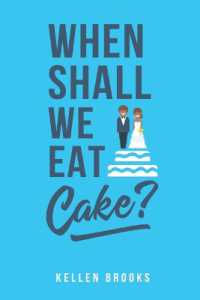 When Shall We Eat Cake?