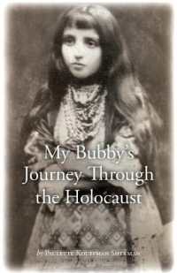 My Bubby's Journey through the Holocaust