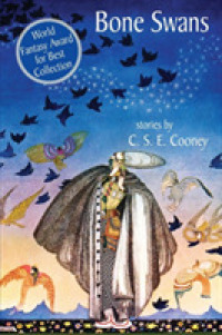 Bone Swans: Stories