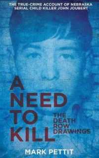 A Need to Kill : The Death Row Drawings