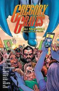 Gregory Graves Vol. 1 : Interview with a Supervillain