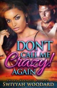 Don't Call Me Crazy! Again (Don't Call Me Crazy!") 〈2〉