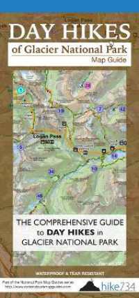 Day Hikes of Glacier National Park : Map Guide