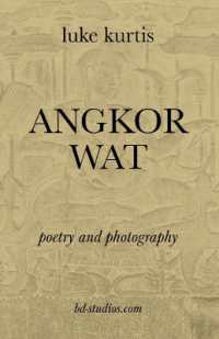 Angkor Wat : poetry and photography