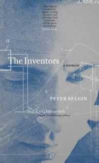 The Inventors : A Memoir
