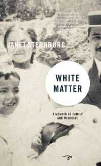 White Matter : A Memoir of Family and Medicine