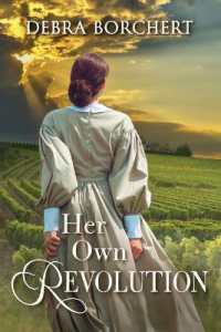 Her Own Revolution: Book 2 of the Château de Verzat series (Château de Verzat") 〈2〉