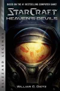 StarCraft II: Heaven's Devils : Heaven's Devils (Starcraft: Blizzard Legends)
