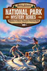 Mystery in Rocky Mountain National Park: A Mystery Adventure in the National Parks (National Park Mystery") 〈1〉