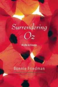 Surrendering Oz : A Life in Essays