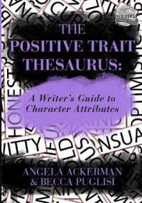 The Positive Trait Thesaurus