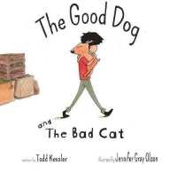 The Good Dog and the Bad Cat (Good Dog)