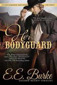 Her Bodyguard (Steam! Romance and Rails") 〈1〉