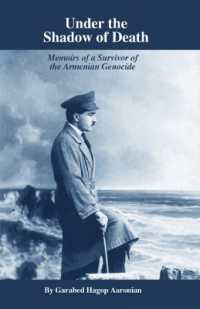 Under the Shadow of Death : Memoirs of a Survivor of the Armenian Genocide